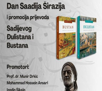 Dan Saadija Širazija promocija prijevoda Sadijevog Đulistana i Bustana